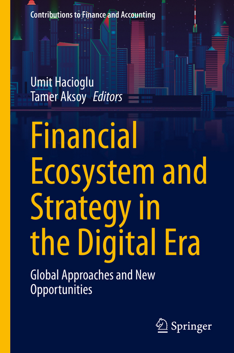 Financial Ecosystem and Strategy in the Digital Era - 