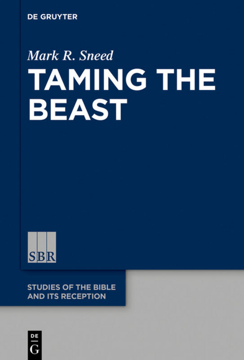 Taming the Beast - Mark R. Sneed
