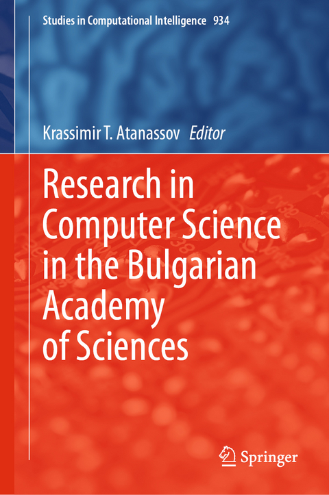 Research in Computer Science in the Bulgarian Academy of Sciences - 