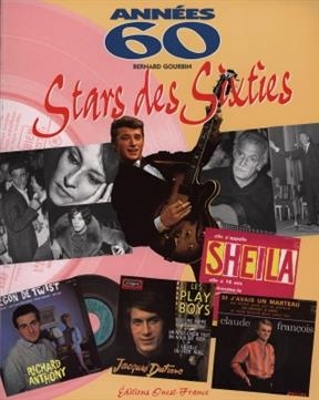 Stars des sixties : années 60 - Bernard Gourbin
