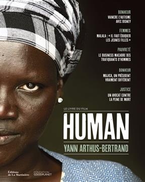 Human : le livre du film - Yann (1946-....) Arthus-Bertrand