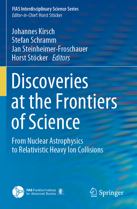 Discoveries at the Frontiers of Science - 