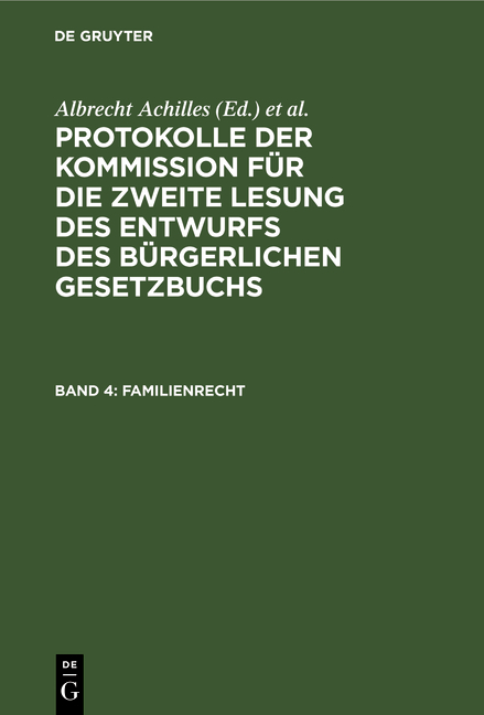 Protokolle der Kommission für die zweite Lesung des Entwurfs des Bürgerlichen Gesetzbuchs / Familienrecht - 