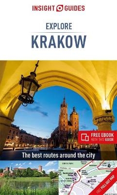 Insight Guides Explore Krakow (Travel Guide with Free eBook) - Insight Guides Travel Guide