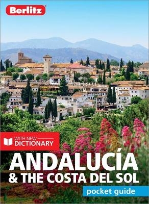 Berlitz Pocket Guide Andalucia & Costa del Sol (Travel Guide with Dictionary)