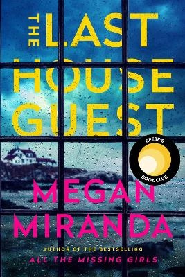 The Last House Guest - Megan Miranda