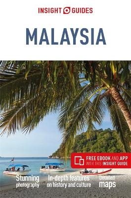 Insight Guides Malaysia (Travel Guide with Free eBook) -  APA Publications Limited