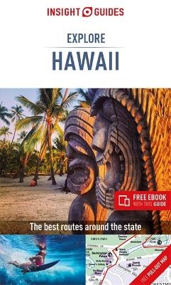 Insight Guides Explore Hawaii (Travel Guide with Free eBook) - Insight Guides Travel Guide