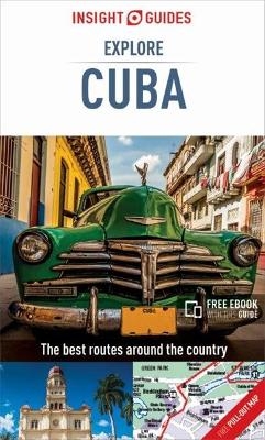 Insight Guides Explore Cuba (Travel Guide with Free eBook) -  Insight Guides