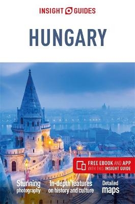 Insight Guides Hungary (Travel Guide with Free eBook) - Insight Guides