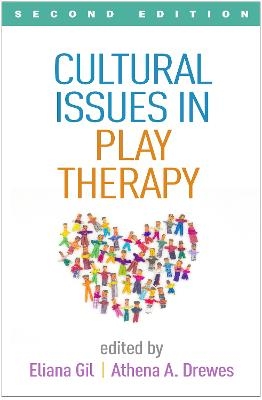 Cultural Issues in Play Therapy, Second Edition - 