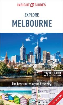 Insight Guides Explore Melbourne (Travel Guide with Free eBook) -  Insight Guides