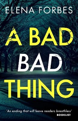 A Bad Bad Thing - Elena Forbes