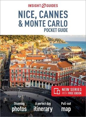 Insight Guides Pocket Nice, Cannes & Monte Carlo (Travel Guide with Free eBook) - Insight Guides Travel Guide