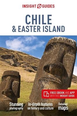 Insight Guides Chile & Easter Island (Travel Guide with Free eBook) - Insight Guides