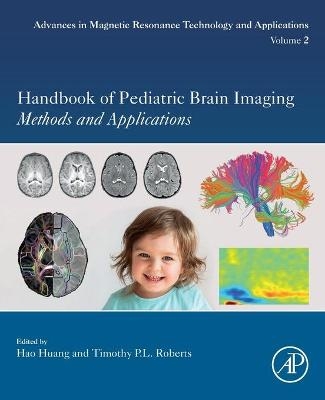 Handbook of Pediatric Brain Imaging - 