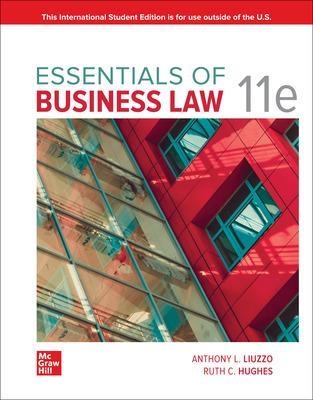 Essentials of Business Law ISE - Anthony Liuzzo, Ruth Calhoun Hughes