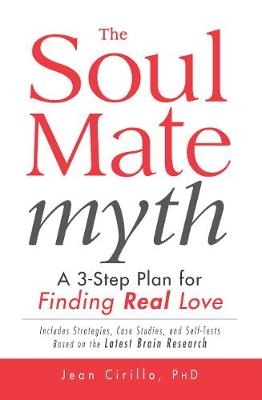 Soul Mate Myth -  Jean Cirillo