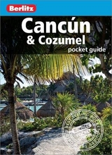 Berlitz Pocket Guide Cancun & Cozumel (Travel Guide) - Berlitz