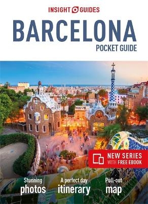 Insight Guides Pocket Barcelona (Travel Guide with Free eBook) - Insight Guides Travel Guide