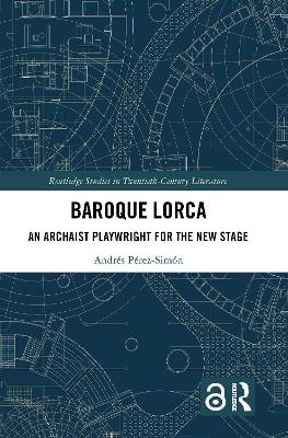 Baroque Lorca - Andrés Pérez-Simón