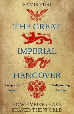 The Great Imperial Hangover - Samir Puri