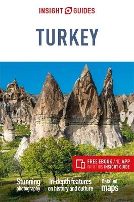 Insight Guides Turkey (Travel Guide with Free eBook) - Insight Travel Guide