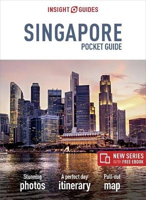 Insight Guides Pocket Singapore (Travel Guide with Free eBook) -  Insight Guides