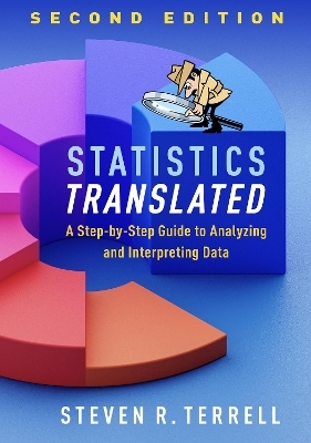 Statistics Translated, Second Edition - Steven R. Terrell