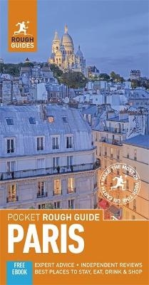 Pocket Rough Guide Paris (Travel Guide with Free eBook) - Rough Guides