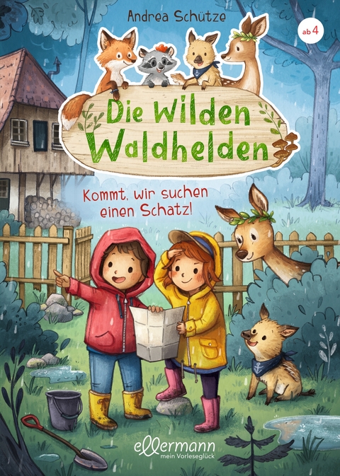 Die wilden Waldhelden. Kommt, wir suchen einen Schatz! - Andrea Schütze