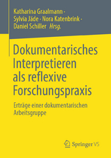 Dokumentarisches Interpretieren als reflexive Forschungspraxis - 