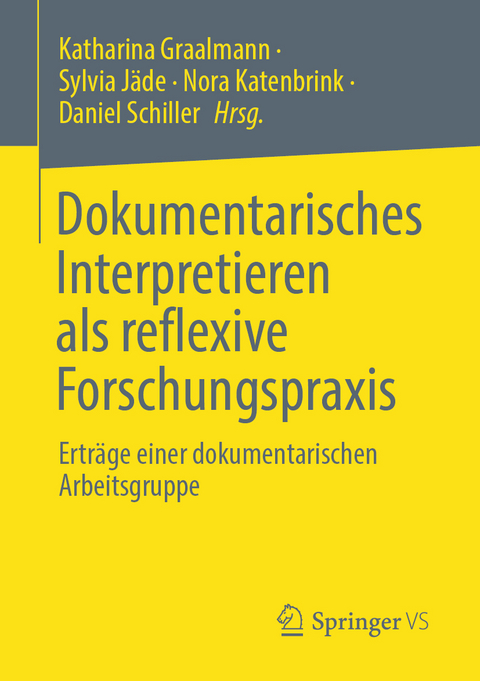 Dokumentarisches Interpretieren als reflexive Forschungspraxis - 