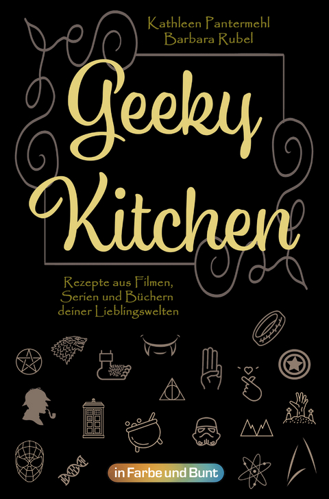 Geeky Kitchen - Kathleen Pantermehl, Barbara Rubel