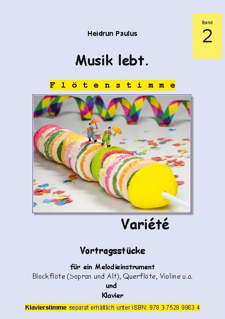 Musik lebt. (Flötenstimme) -Band 2 - - Heidrun Paulus