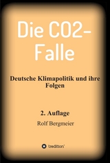 Die CO2-Falle - Bergmeier, Rolf