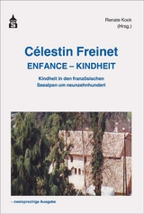 Célestin Freinet Enfance - Kindheit - 