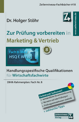 Zur Prüfung vorbereiten in Marketing & Vertrieb - Stöhr, Holger