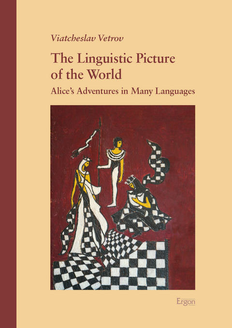 The Linguistic Picture of the World - Viatcheslav Vetrov
