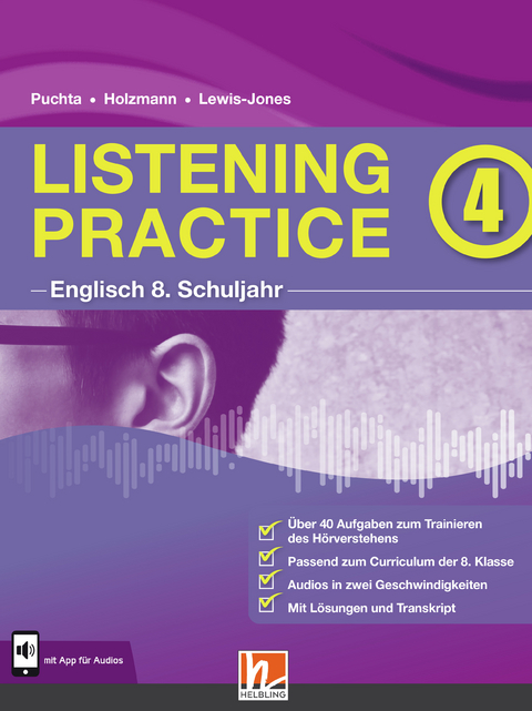 Listening Practice 4. Heft inkl. HELBLING Media App - Herbert Puchta, Christian Holzmann, Peter Lewis-Jones