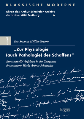 „Zur Physiologie (auch Pathologie) des Schaffens“ - Eva Susanne Höfflin-Grether