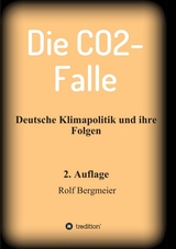Die CO2-Falle - Bergmeier, Rolf