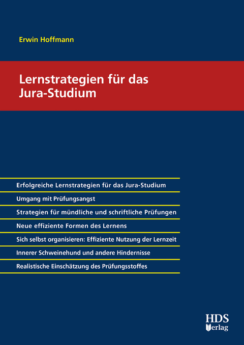 Lernstrategien für das Jura-Studium - Erwin Hoffmann