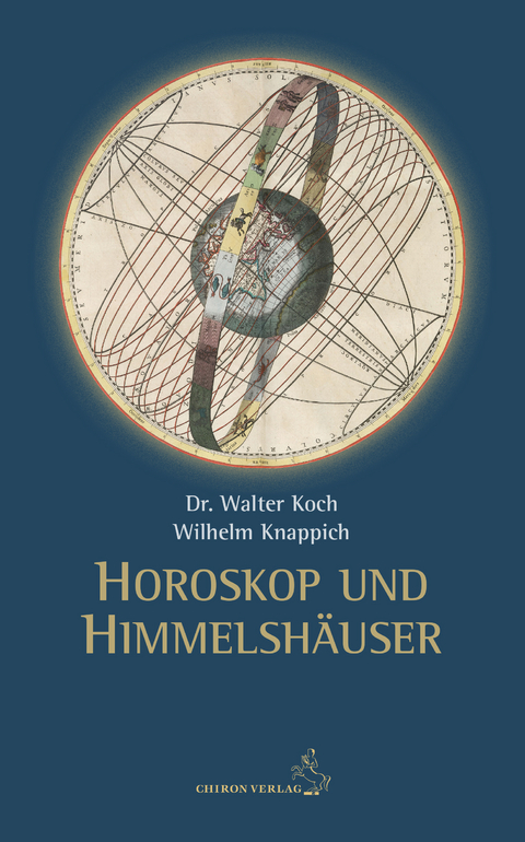 Horoskop und Himmelshäuser - Walter Koch