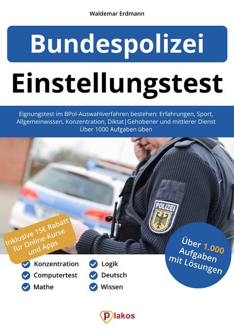 Einstellungstest Bundespolizei - Waldemar Erdmann