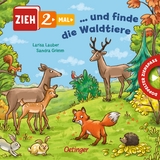 Zieh 2-mal ... und finde die Waldtiere - Sandra Grimm