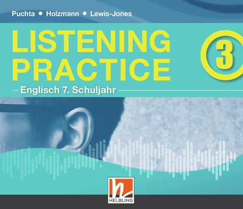 Listening Practice 3. Audio-CDs - Herbert Puchta, Christian Holzmann, Peter Lewis-Jones
