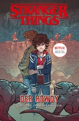 Stranger Things Comics: Der Rowdy - Greg Pak, Valeria Favoccia