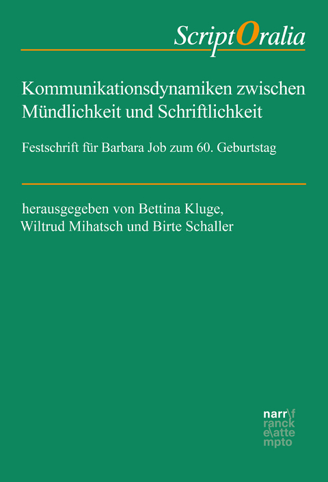 Kommunikationsdynamiken zwischen Mündlichkeit und Schriftlichkeit - 