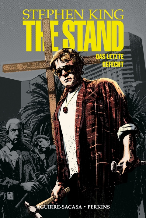 Stephen King The Stand - Das letzte Gefecht - Stephen King, Mike Perkins, Roberto Aguirre-Sacasa